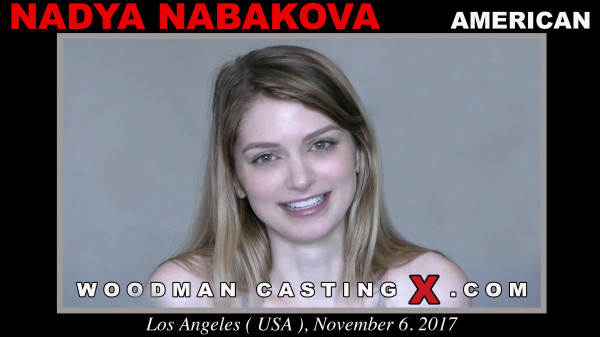 Nadya Nabakova (Woodman Casting X)