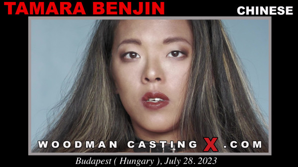 Tamara Benjin (Woodman Casting X)